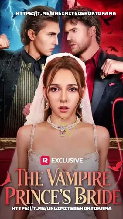 The Vampire Prince's Bride - FULL EPISODES | PhantomChannel