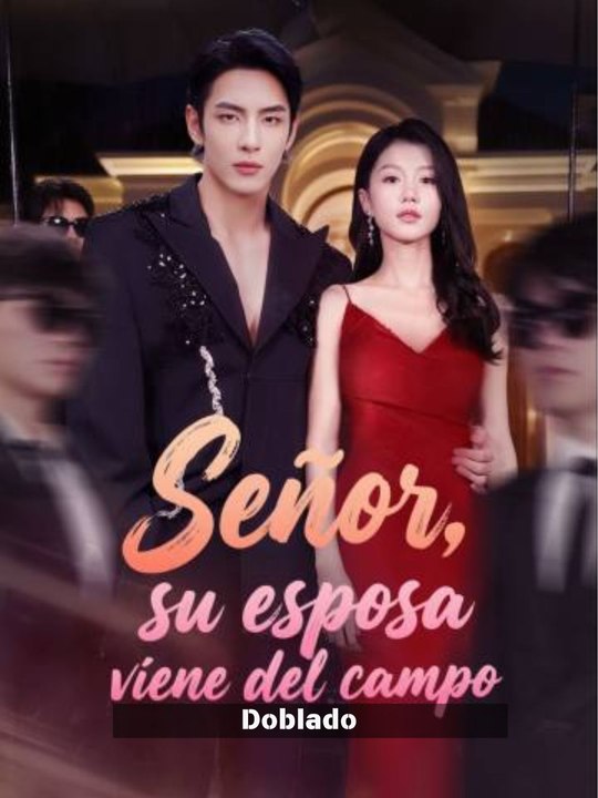 (Doblado) Señor, su esposa viene del campo En Español