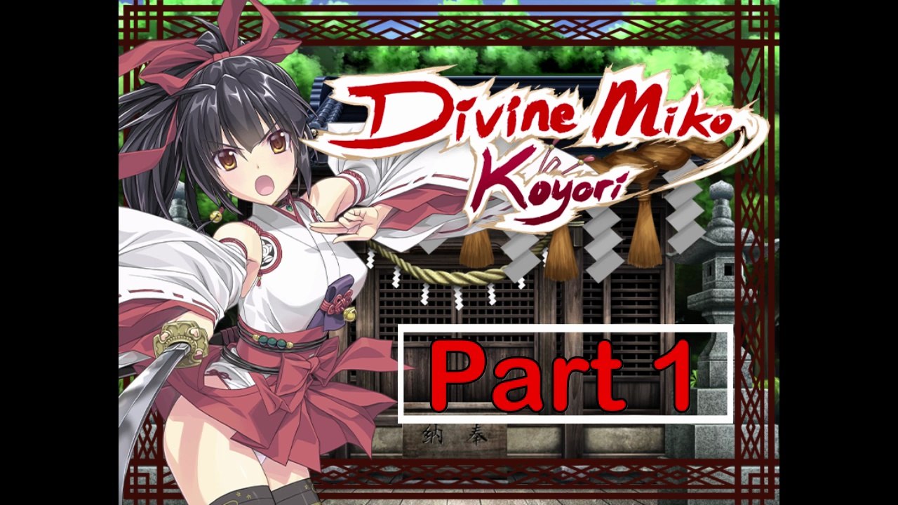 Divine Miko Koyori Part 1