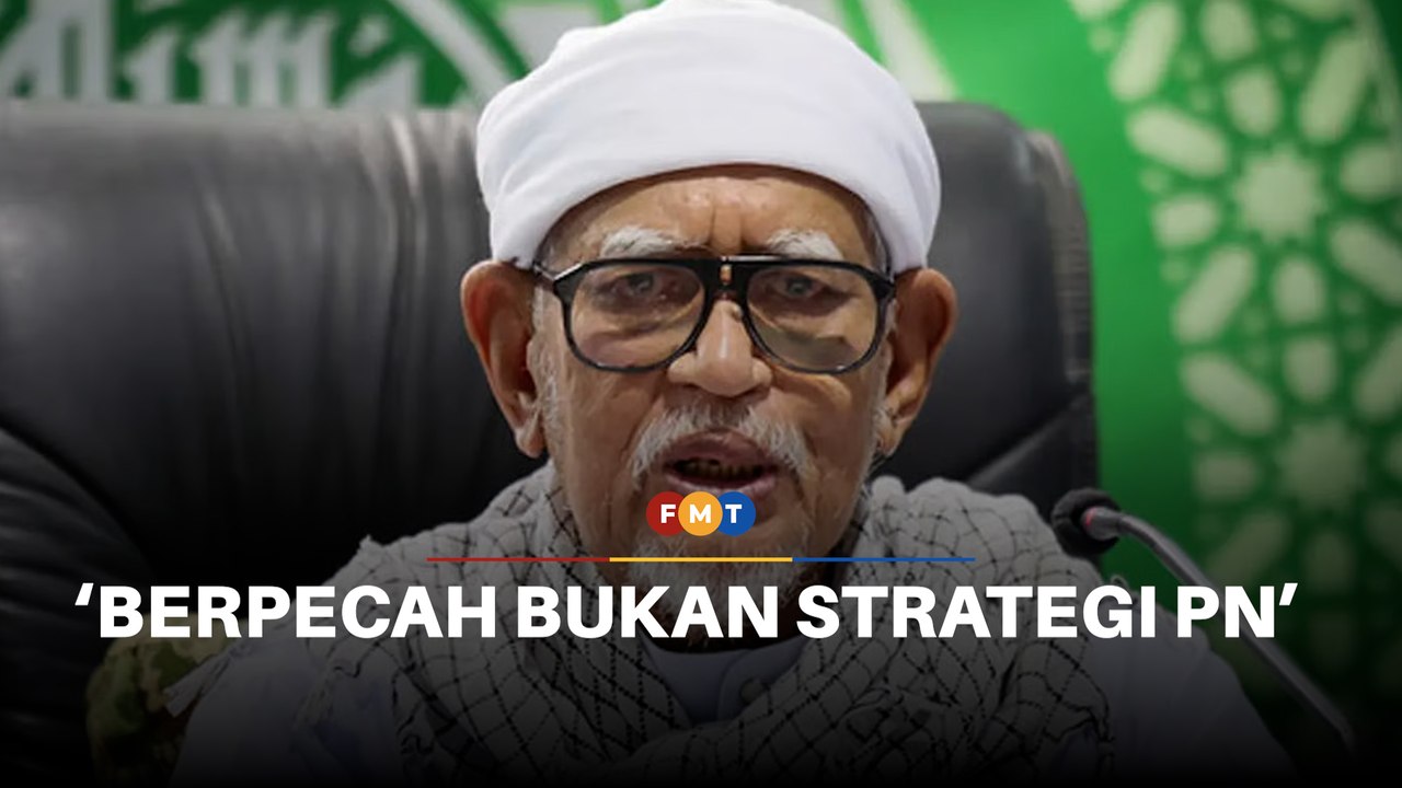 Hadi nafi dakwaan PAS-Bersatu pecah demi strategi pilihan raya PN