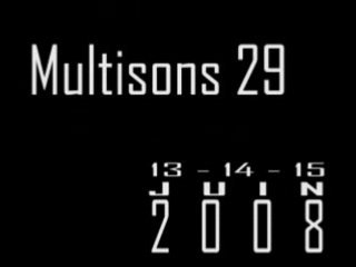 Multisons 29 - 13-14-15 juin 2008