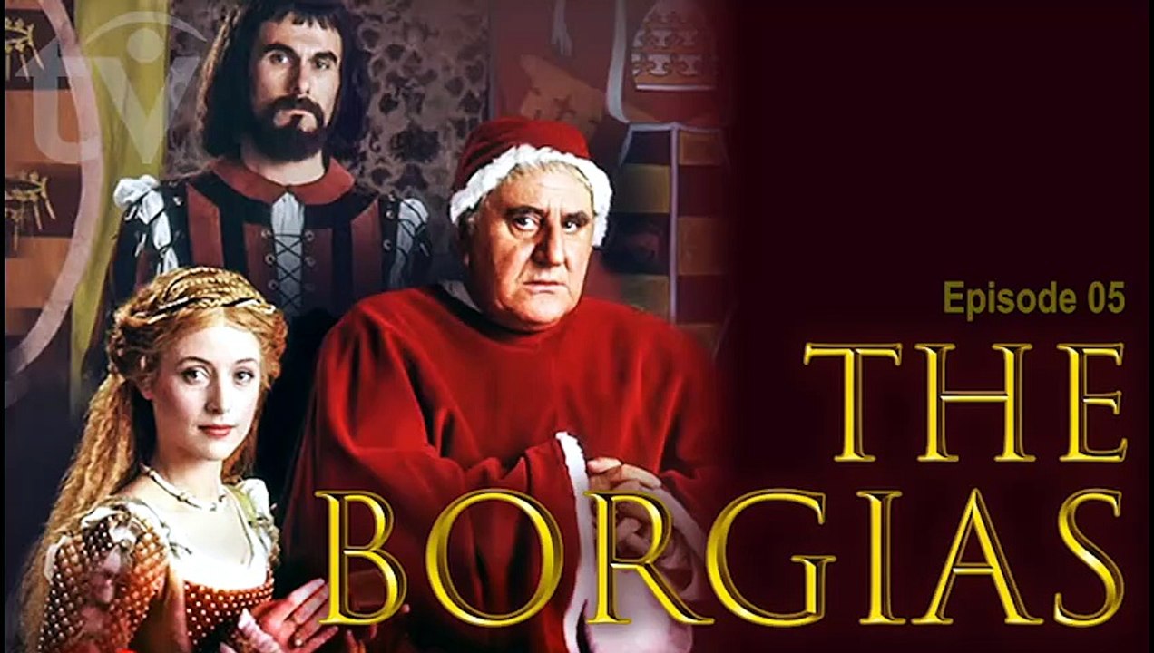 The Borgias (1981) Epic History of Italian Renaissance TV Miniseries Drama E05 [Full Movie]