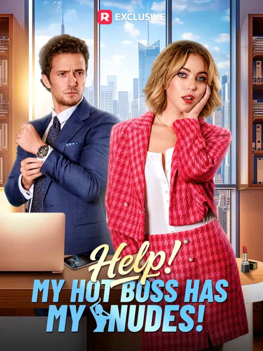 Help! My Hot Boss Has My Nudes! | Short Drama Full HD 1080p