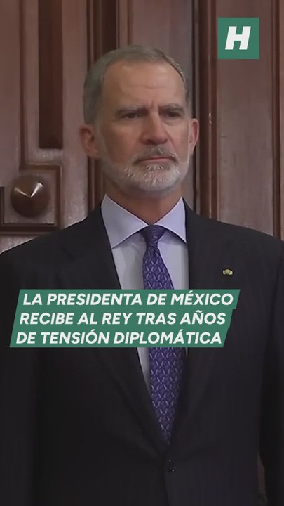 Sheinbaum recibe en México a Felipe VI