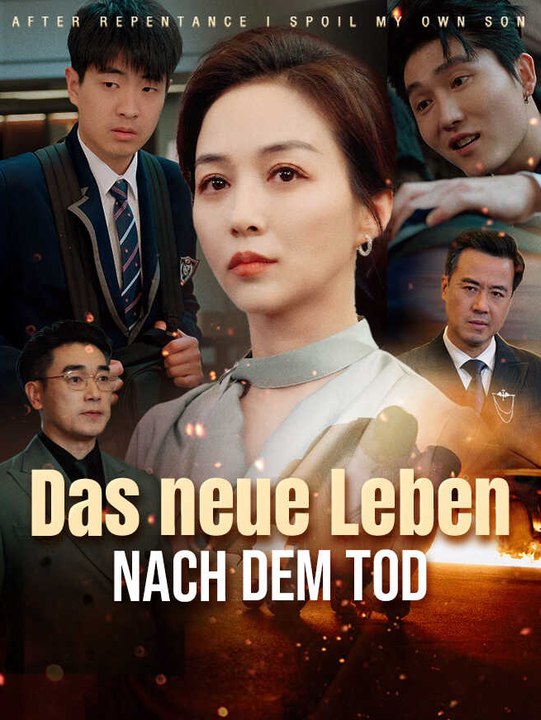 Das neue Leben nach dem Tod | Komplette Serie | Short Drama Deutsch