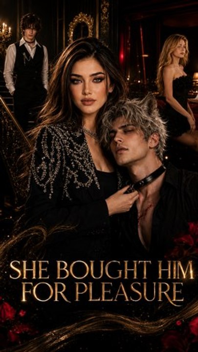 SHE BOUGHT HIM FOR PLEASURE | Full EP - She Bought a Broken Wolf, He Became Her Protector