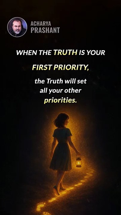 First Priority || Acharya Prashant