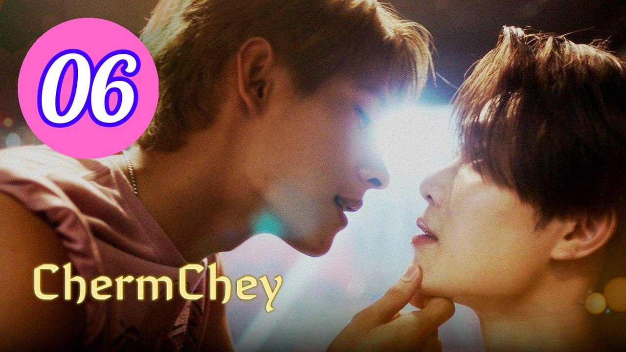 ChermChey 2026 Episode 6 Engsub