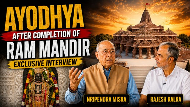 Ayodhya Ram Mandir After Completion | Exclusive Interview with Project Chief Nripendra Mishra | Rajesh Kalra