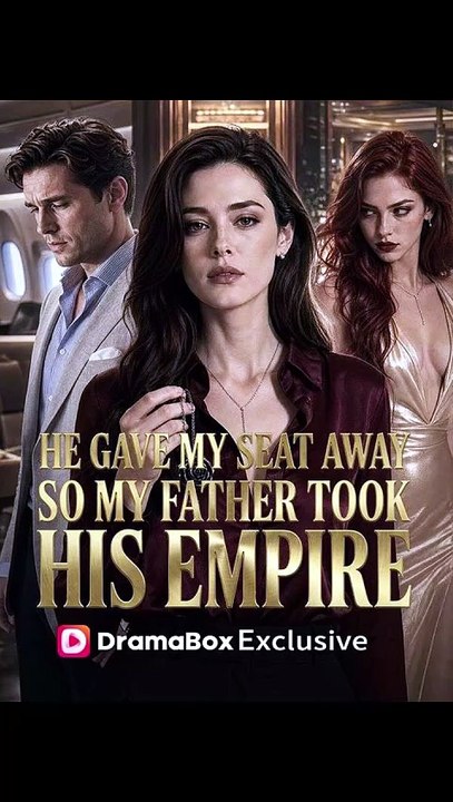 He Gave My Seat Away, So My Father Took His Empire