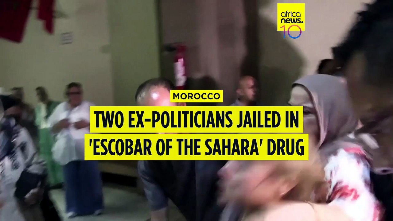 Two former Moroccan politicians jailed in 'Escobar of the Sahara' drug case