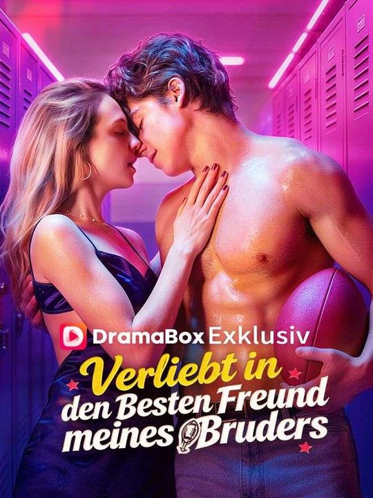 Verliebt in den besten Freund meines Bruders (Deutsch Synchronisiert) | Das Minidrama | Delust Language