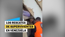 Las imágenes de rescates de supervivientes en Venezuela