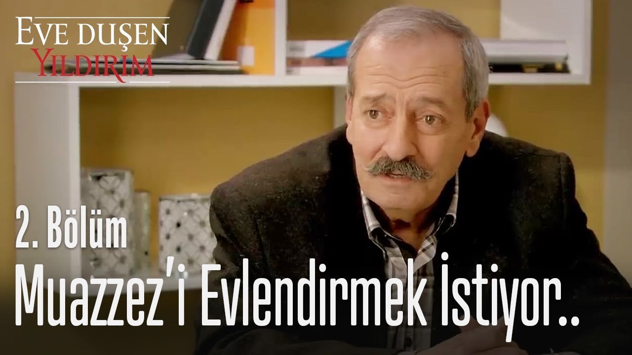Muazzez'in talibi mi çıktı? - Eve Düşen Yıldırım 2. Bölüm