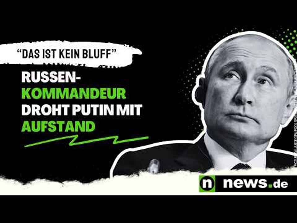 Wladimir Putin: 'Das ist kein Bluff' - Russen-Kommandeur droht Putin mit Aufstand