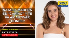 Natalia Madera es “Cariño” y te va a cautivar ¿Dónde?