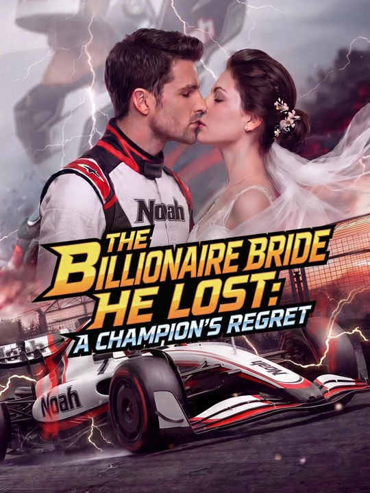 The Billionaire Bride He Lost- A Champion's Regret - FULL - 🔥🔥🔥FULL MOVIES ENGLISH SUB 2026