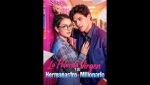 [Doblado ESP] La palurda virgen y su hermanastro millonario | Drama Doblado Completo 2026
