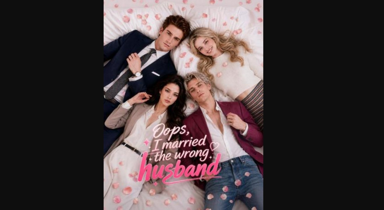 Oops I married the wrong husband - Full