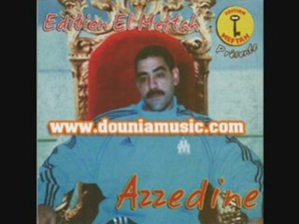 Cheb azzedine zine a zine