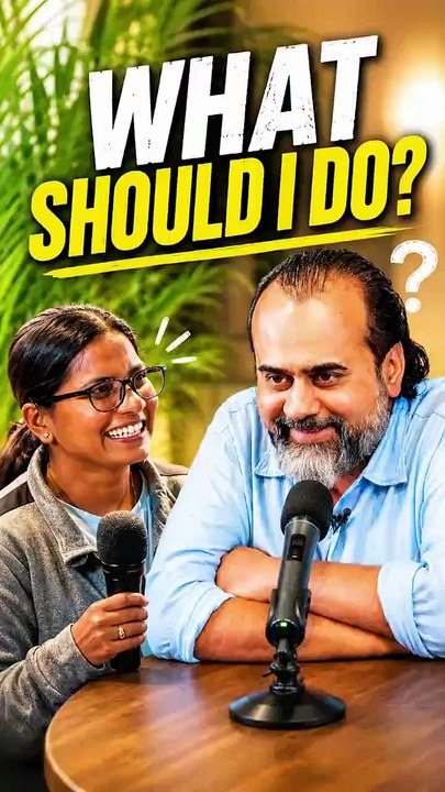 What Should I Do? || Acharya Prashant