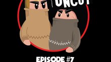 Dave and Chuck UNCUT Episode #7: Peanut Butter Ice Cream and Boring Appointment HJ's (NSFW)
