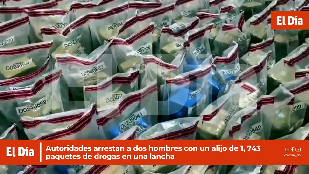 Autoridades arrestan a dos hombres con un alijo de 1, 743 paquetes de drogas en una lancha