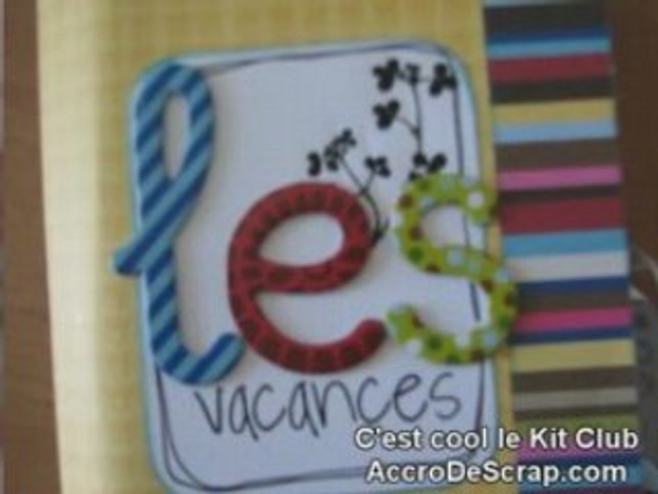 AccroDeScrap et le Kit Scrapbooking Juillet
