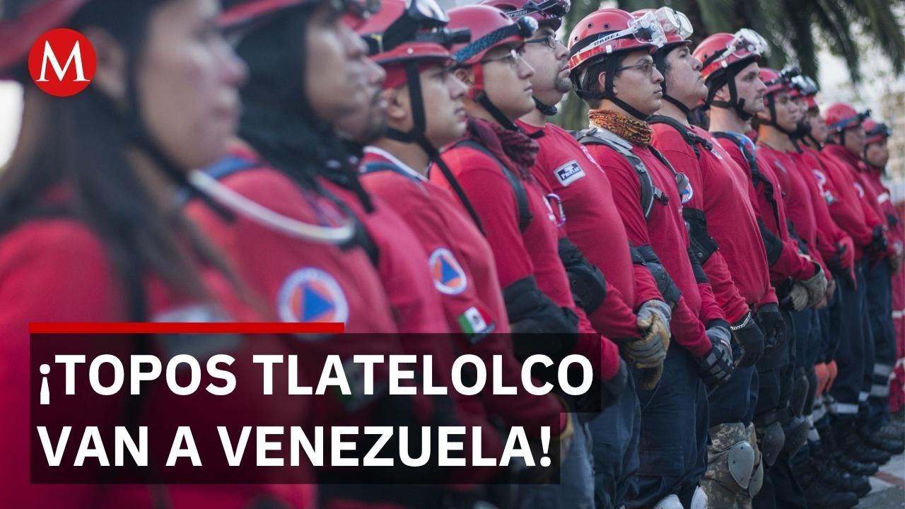 Topos Tlatelolco activan brigada de rescate para Venezuela
