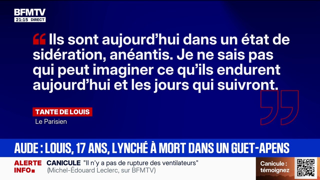 Mort de Louis, 17 ans: "Ses parents sont aujourd'hui dans un état de sidération", déclare la tante de l'adolescent
