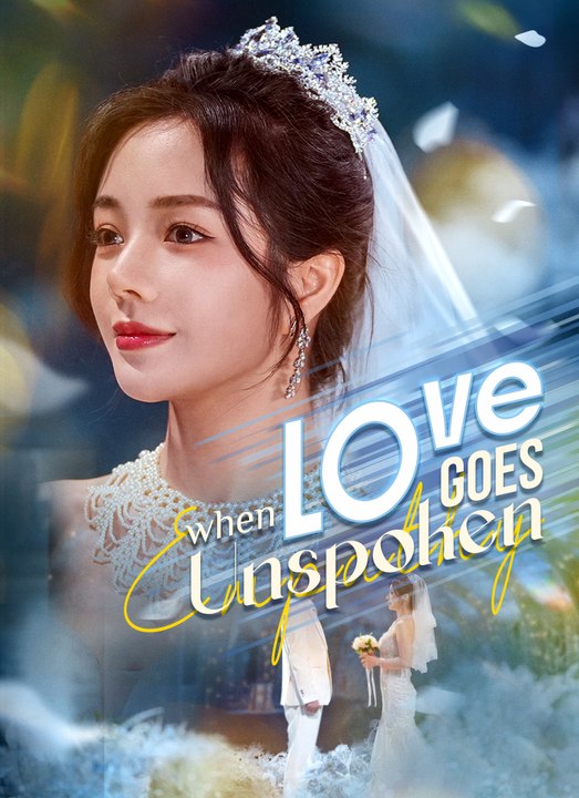 [Dubbed]When Love Goes Unspoken | Full 50 Eps SD Drama 2026