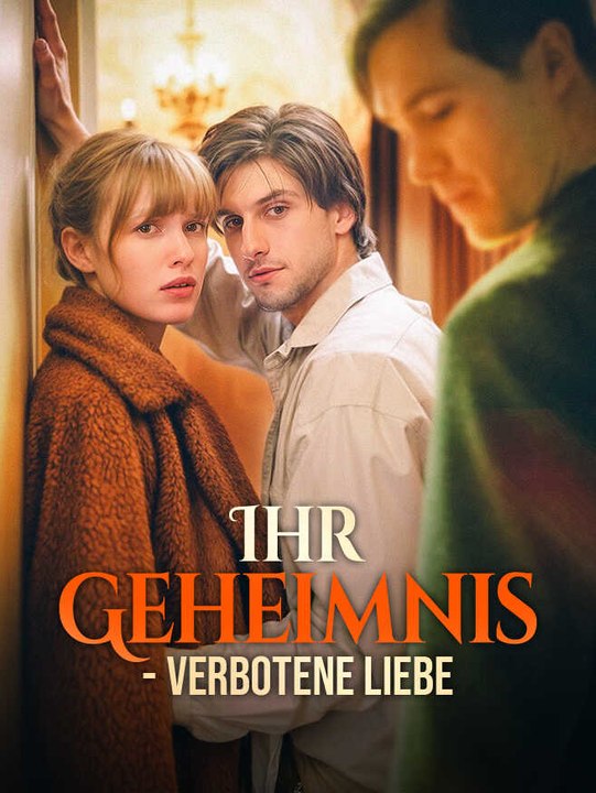 Ihr geheimnis - verbotene liebe | komplette serie | short drama deutsch