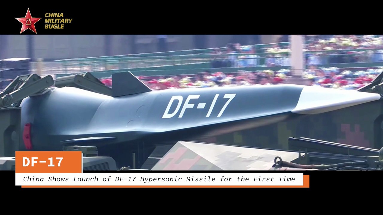 China Shows Launch of DF-17 Hypersonic Missile for the First Time