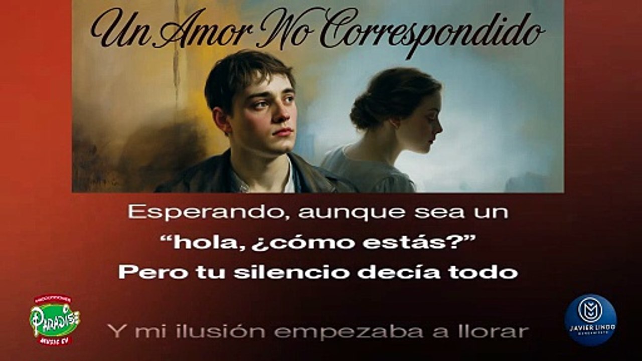 UN AMOR NO CORRESPONDIDO 2 AUTOR JAVIER LINDO M.