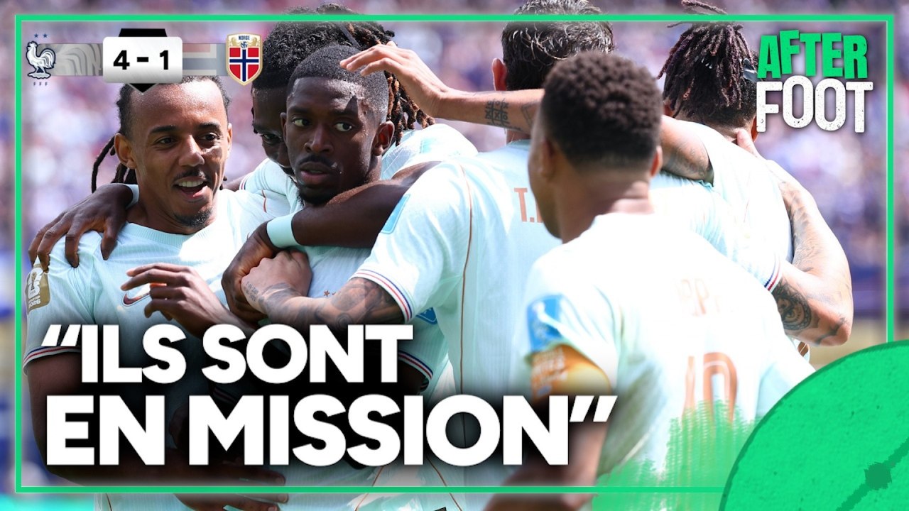"Ces Bleus sont EN MISSION", la démonstration contre la Norvège impressionne