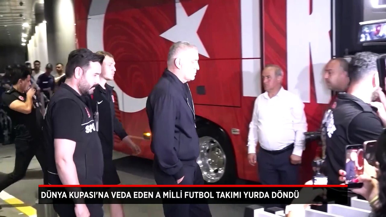 Dünya Kupası'na veda eden A Milli Futbol Takımı...