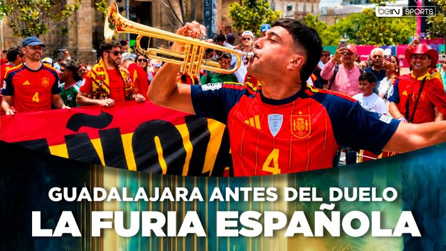 La Furia Española enciende Guadalajara antes del duelo mundialista ante Uruguay | beIN SPORTS USA