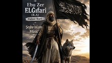 Yalnız Kurt Ebu Zer ELĞıfari 1 (R.A)
