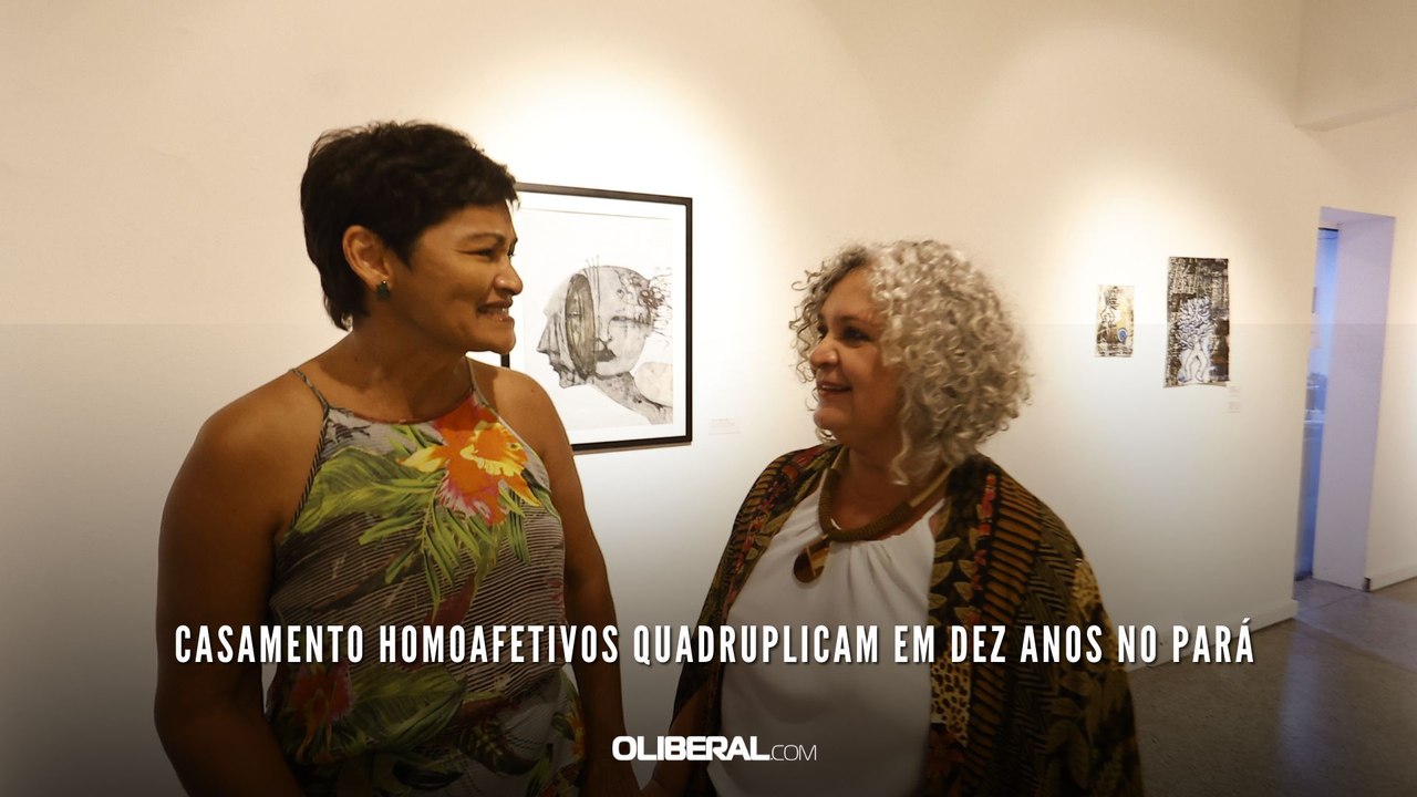 Casamento homoafetivos quadruplicam em dez anos no Pará