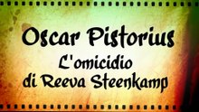 Stelle Nere |2.3| Il caso Pistorius [HQ]