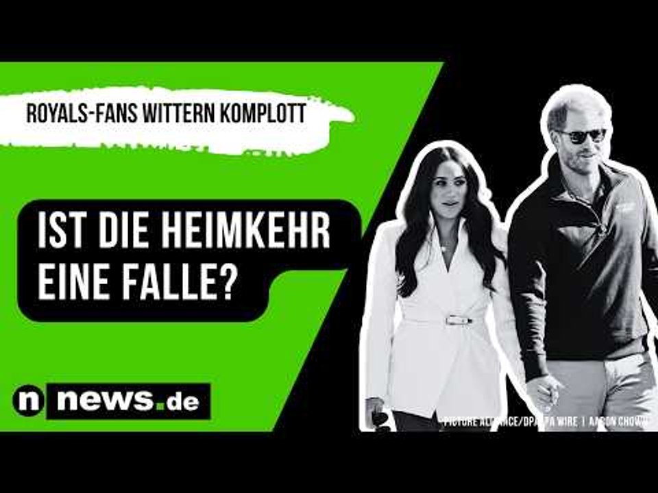 Harry und Meghan: Ist die Heimkehr eine Falle? Royals-Fans wittern mieses Sussex-Komplott