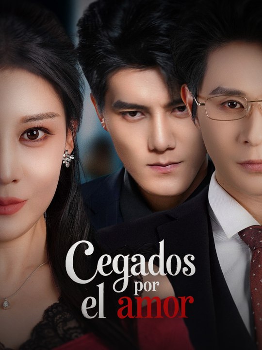 Cegados por el amor En Español