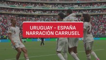 Resumen y goles Carrusel Uruguay - España