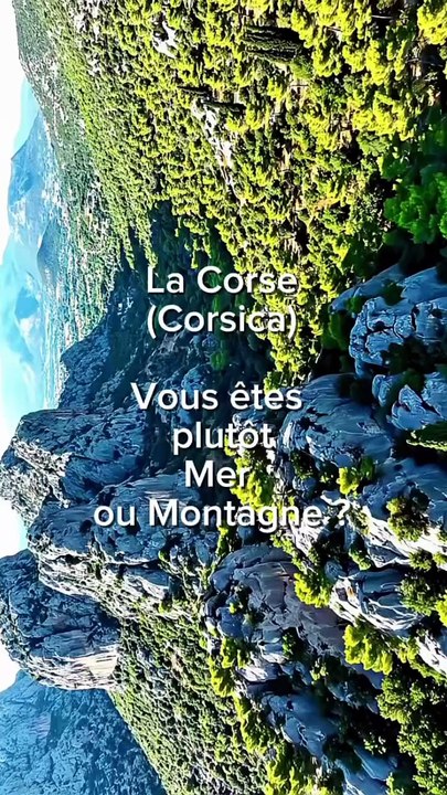 🌊🏔️ Sondage sur la #corse, vous êtes plutôt team #Mer et plages ou #Montagne et randonnées ? .mp4