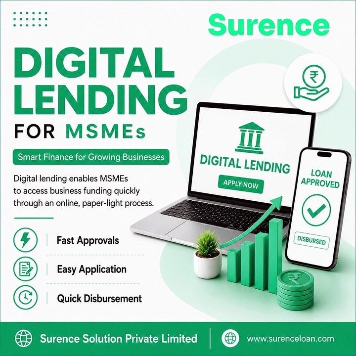 Digital Lending for MSMEs | Fast Business Loans with Minimal Documentation |  Surence Loan
