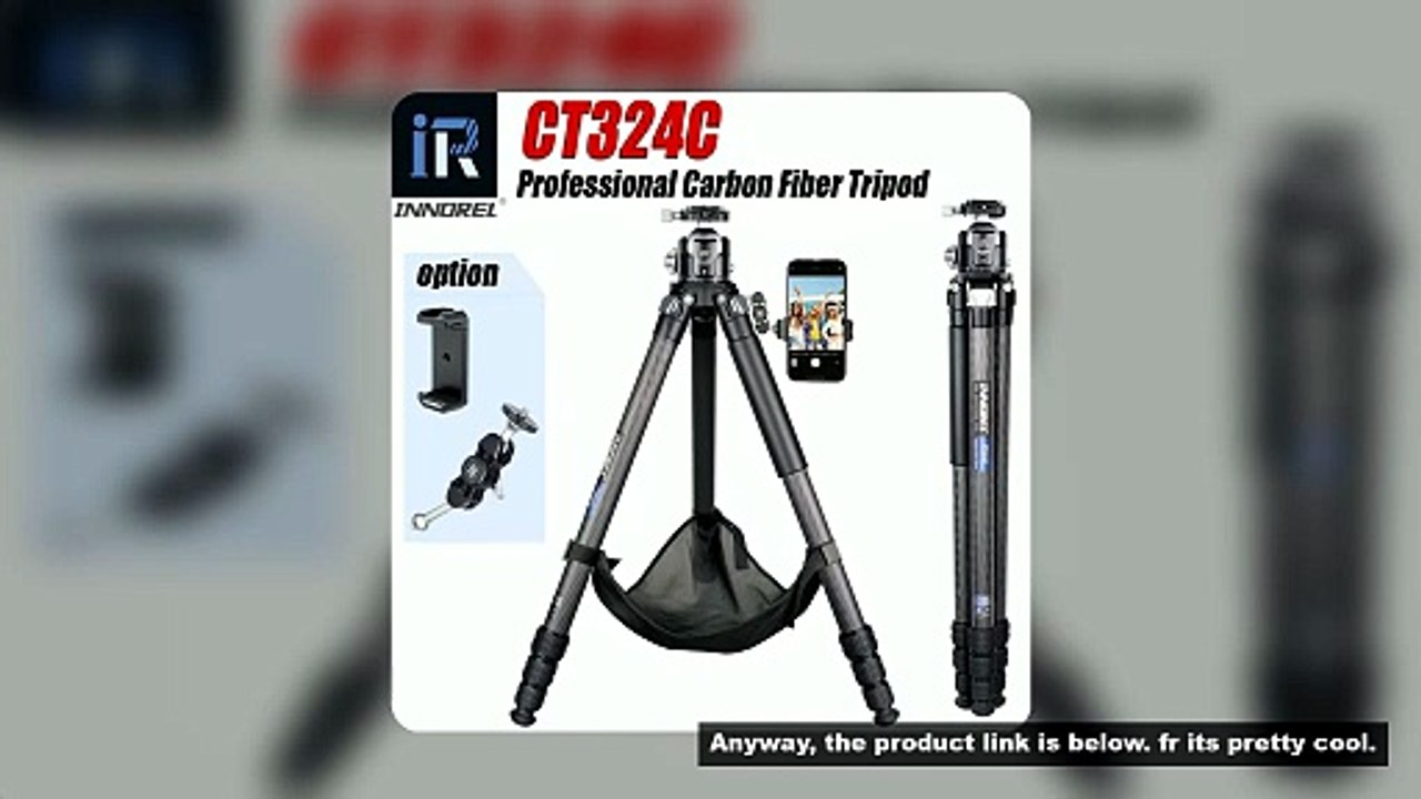 Compact Carbon Fiber Tripod with Stone Bag INNOREL CT324C Heavy Duty Travel Camera Stand for Canon S