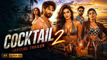 Cocktail 2 2026 Hindi Movie