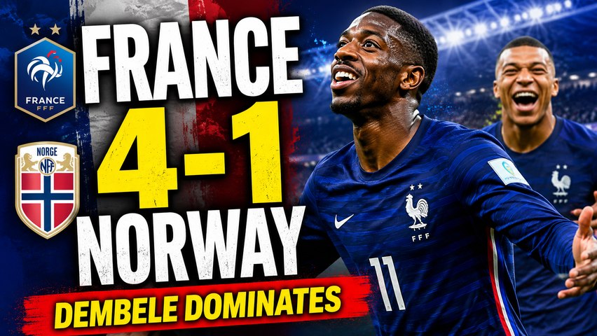 Highlights: France 4-1 Norway | OUSMANE DEMBELE HAT-TRICK! Mbappe Shines, Haaland Benched | Football