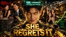 After Getting Dumped, He Awakened a System That Prints Money FULL MOVIES ENGLISH SUB