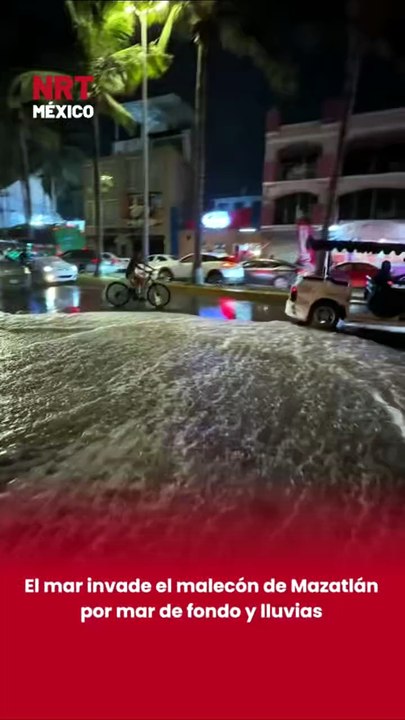 El mar invade el malecón de Mazatlán por mar de fondo y lluvias